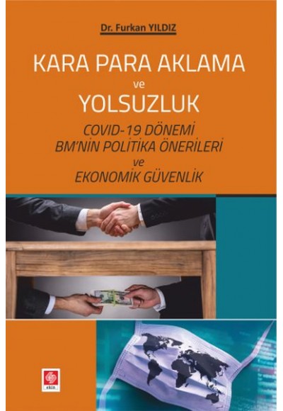 Kara Para Aklama ve Yolsuzluk