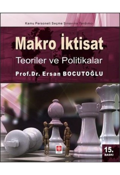 Makro İktisat - Teoriler ve Politikalar