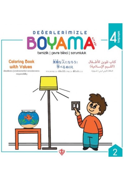 Değerlerimizle Boyama Kitabı - Temizlik Çevre Bilinci Sorumluluk - Arapça-İngilizce-Japonca-Türkçe