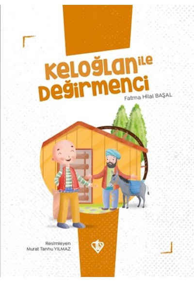 Keloğlan İle Değirmenci