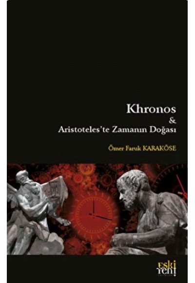 Khronos ve Aristoteles'te Zamanın Doğası
