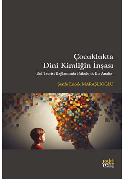 Çocuklukta Dini Kimliğin İnşası