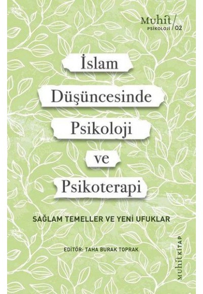 İslam Düşüncesinde Psikoloji ve Psikoterapi