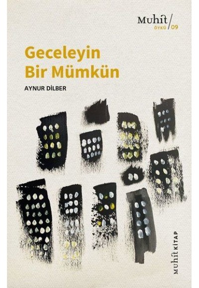 Geceleyin Bir Mümkün
