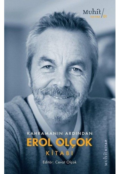 Kahramanın Ardından Erol Olçok Kitabı