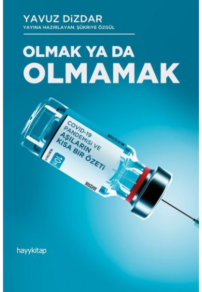 Olmak Ya Da Olmamak