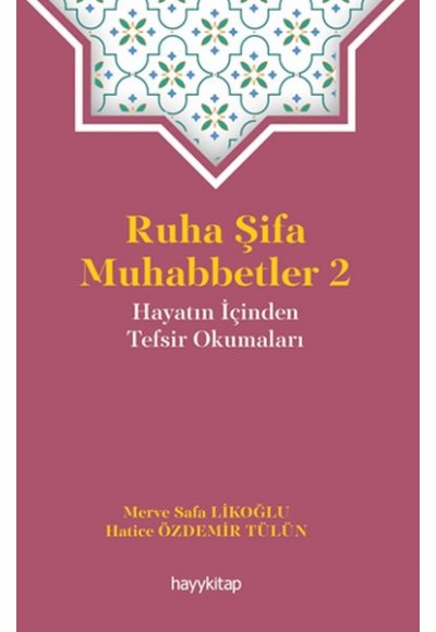 Ruha Şifa Muhabbetler 2