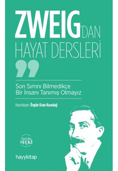 Zweig’dan Hayat Dersleri