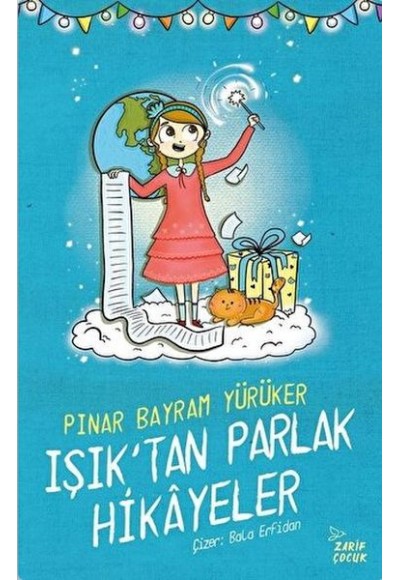 Işık'tan Parlak Hikayeler