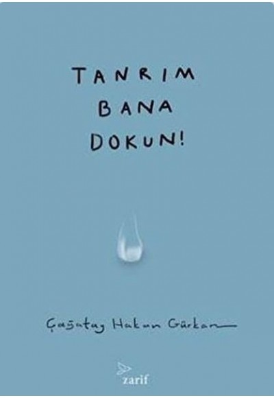 Tanrım Bana Dokun!