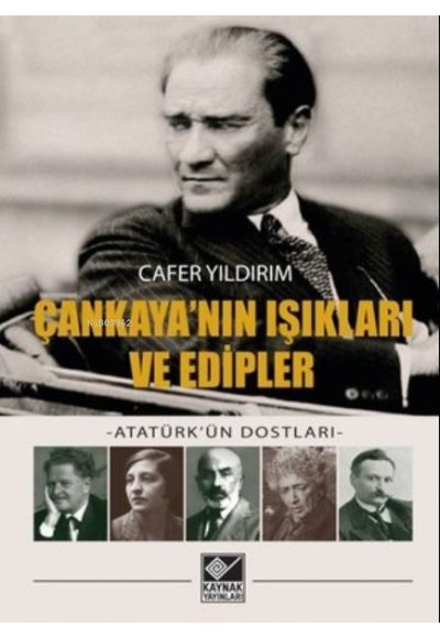 Çankaya'nın Işıkları ve Edipler