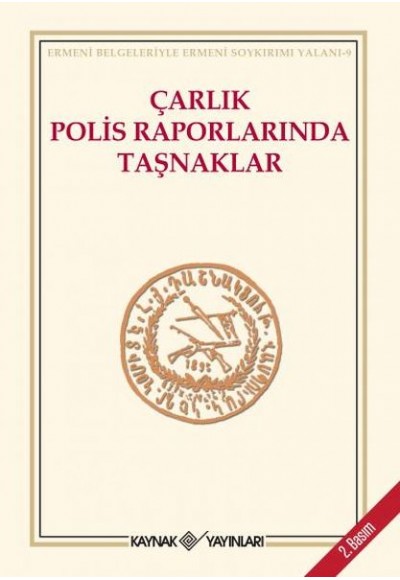 Çarlık Polis Raporlarında Taşnaklar