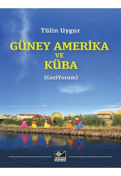Güney Amerika ve Küba