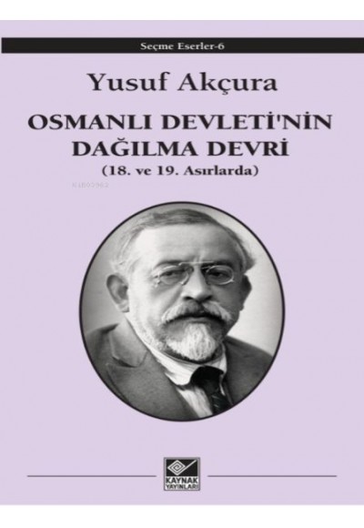 Osmanlı Devleti'nin Dağılma Devri