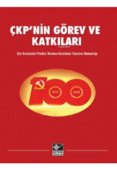 ÇKP'nin Görev ve Katkıları