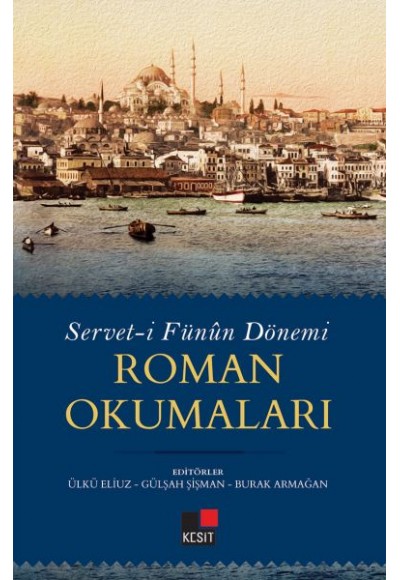 Serveti Fünun Dönemi Roman Okumaları