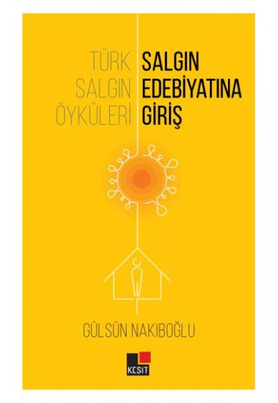 Türk Salgın Öyküleri: Salgın Edebiyatına Giriş