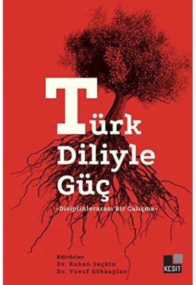 Türk Diliyle Güç