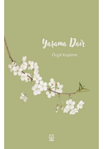 Yaşama Dair