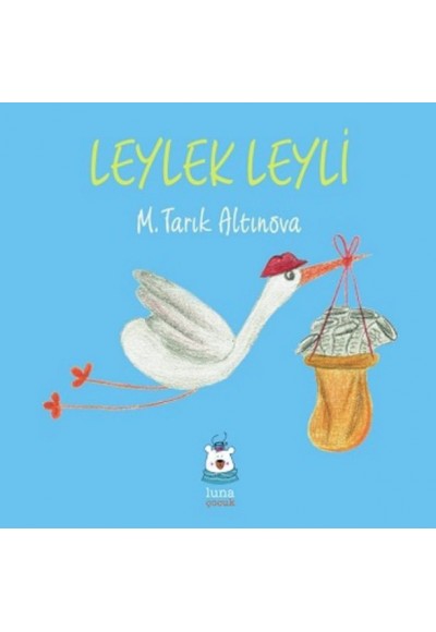 Leylek Leyli