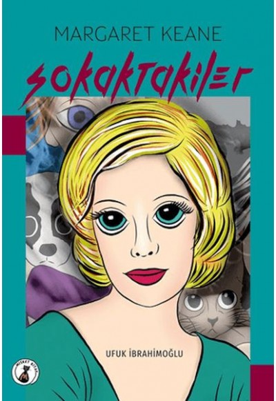Margaret Keane Sokaktakiler