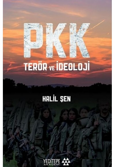 PKK Terör ve İdeoloji