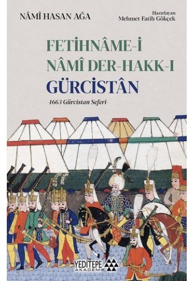 Fetihname-i Nami Der-Hakk-ı Gürcistan