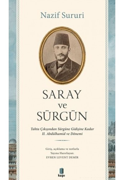 Saray ve Sürgün