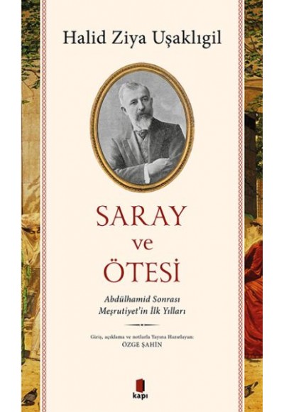 Saray ve Ötesi