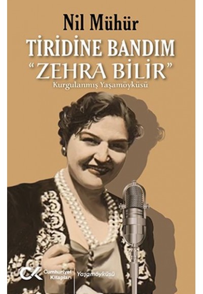 Tiridine Bandım - “Zehra Bilir”