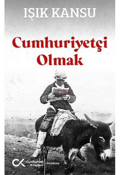 Cumhuriyetçi Olmak