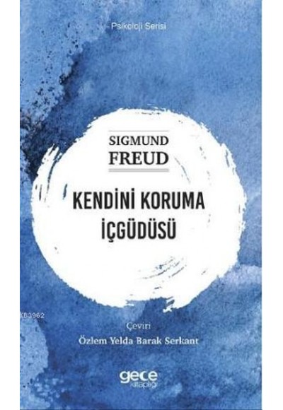 Kendini Koruma İçgüdüsü