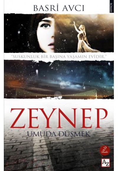 Zeynep Umuda Düşmek