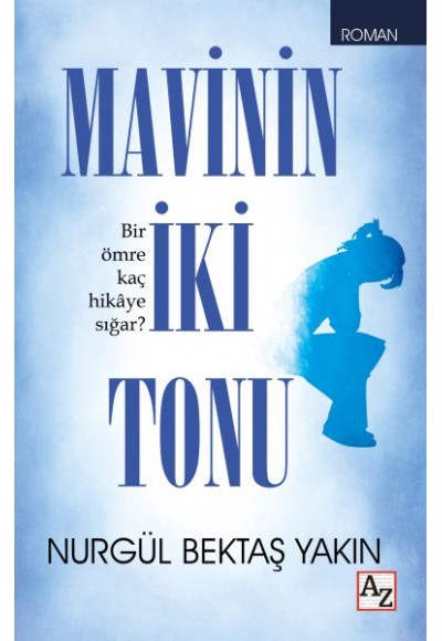 Mavinin İki Tonu