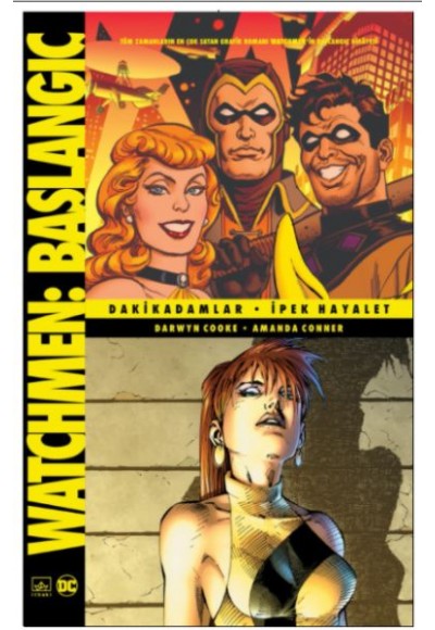 Watchmen Başlangıç: Dakikadamlar - İpek Hayalet