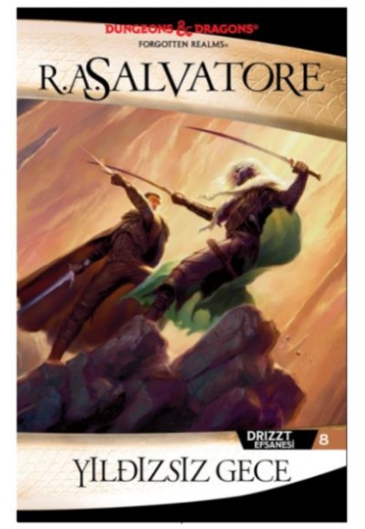 Yıldızsız Gece - Drizzt Efsanesi 8