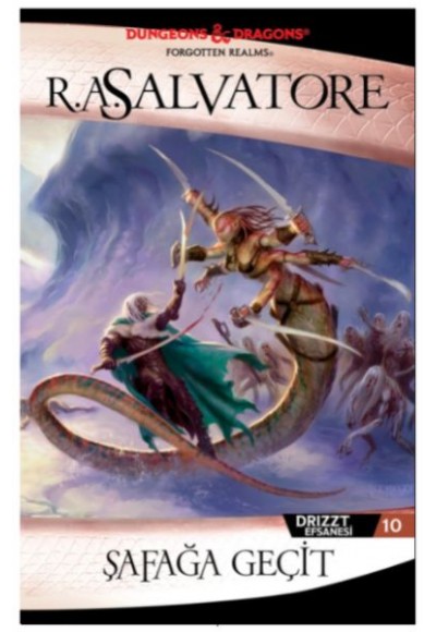 Şafağa Geçit - Drizzt Efsanesi 10