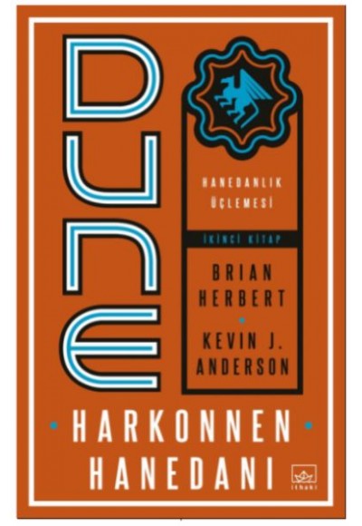 Dune: Harkonnen Hanedanı - Hanedanlık Üçlemesi İkinci Kitap