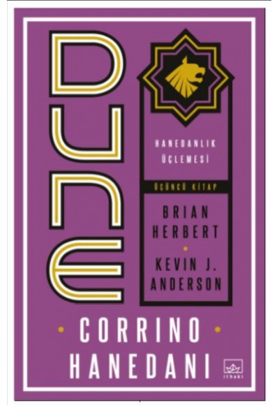 Dune: Corrino Hanedanı - Hanedanlık Üçlemesi Üçüncü Kitap