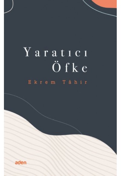 Yaratıcı Öfke