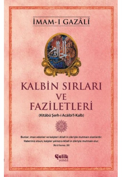 Kalbin Sırları ve Faziletleri