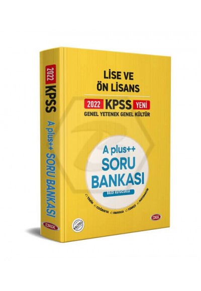 Data 2022 KPSS Genel Yetenek Genel Kültür Lise ve Ön Lisans A Plus++ Soru Bankası