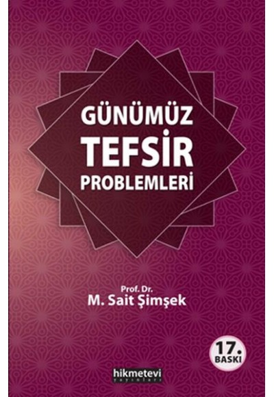 Günümüz tefsir problemleri