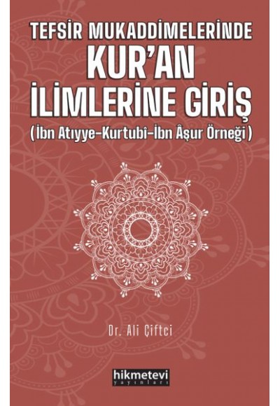 Tefsir Mukaddimelerinde Kur'an İlimlerine Giriş