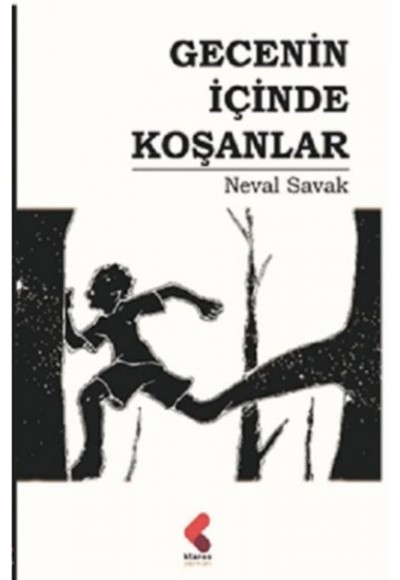 Gecenin İçinde Koşanlar