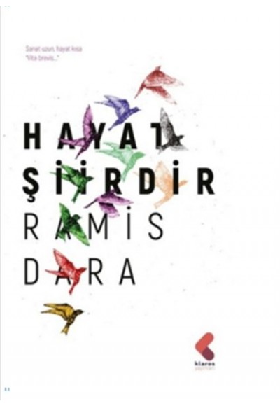 Hayat Şiirdir