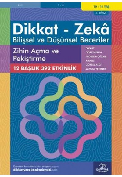 Zihin Açma ve Pekiştirme (10 - 11 Yaş) - Dikkat Zeka