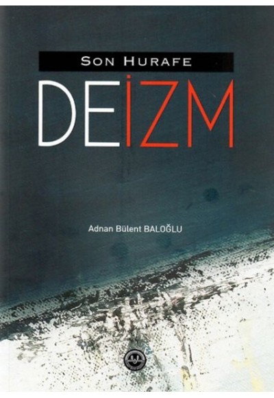 Son Hurafe Deizm