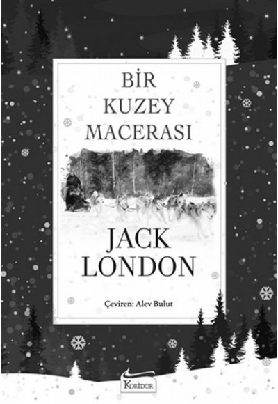 Bir Kuzey Macerası (Bez Ciltli)