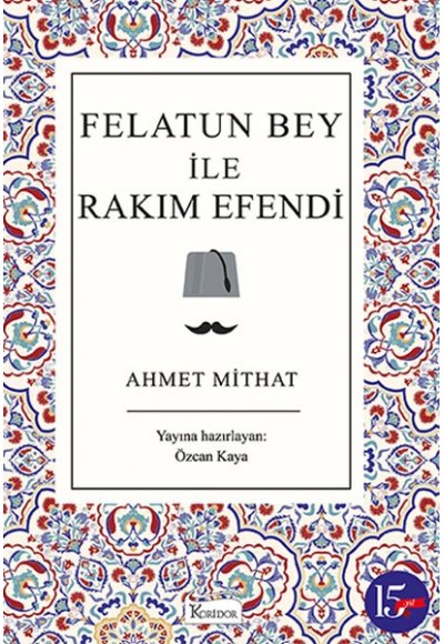 Felatun Bey ile Rakım Efendi